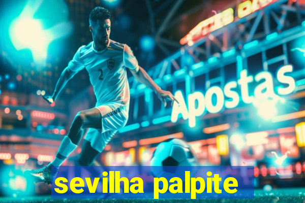 sevilha palpite